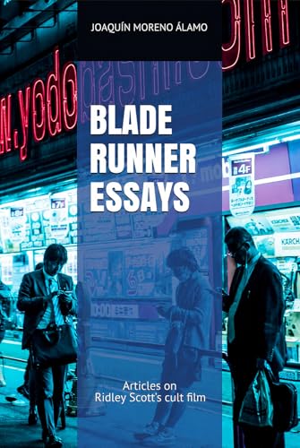 Blade Runner Essays (English Edition)