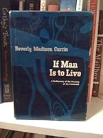 If man is to live;: A rediscovery of the meaning of the atonement B0006BYPDQ Book Cover