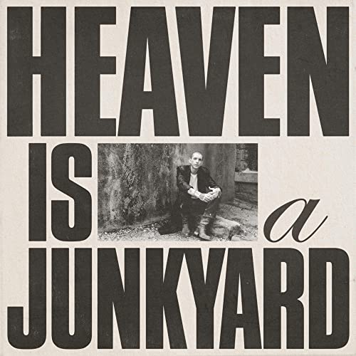 Heaven Is a Junkyard - Vinyl release thumbnail