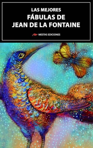 Las mejores fábulas de Jean de La Fontaine (Los Mejores Cuentos de…)