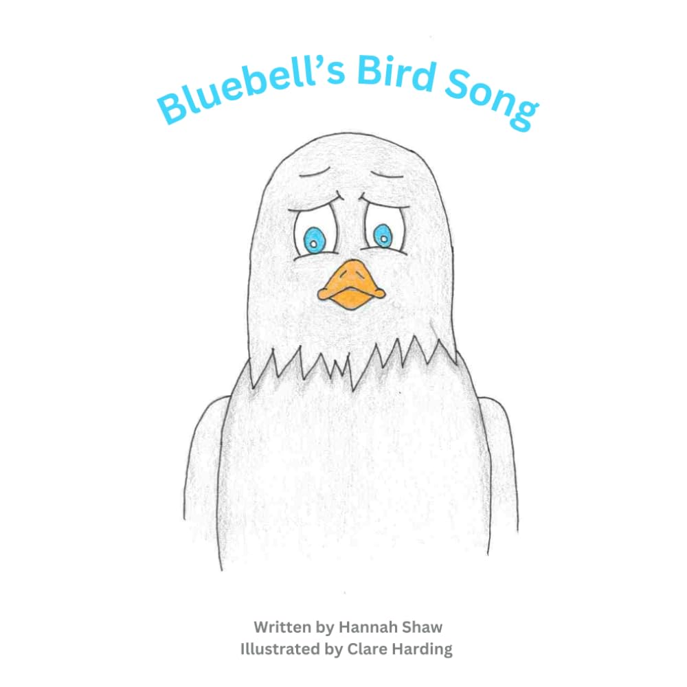 Bluebell's Bird Song (The Birdy Book Series)