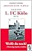 Produktbild Das kleine 1. FC Köln Buch: "Mer stonn zo dir - FC Kölle" Ehemalige Spieler erzählen  Geschichten und Anekdoten