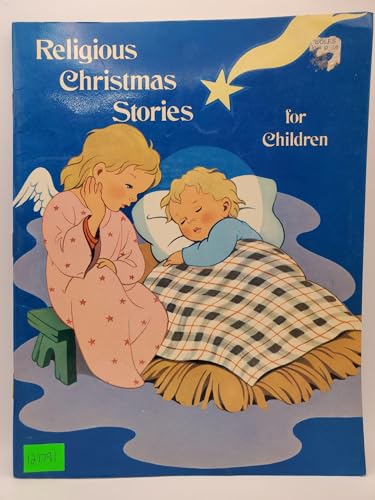 Religious Christmas Stories for Children [Unknown] B000XU6UWE Book Cover