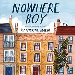 Nowhere Boy Audiolibro Por Katherine Marsh arte de portada