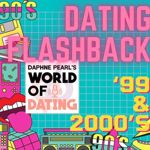 '99 and 2000's Dating Flashback