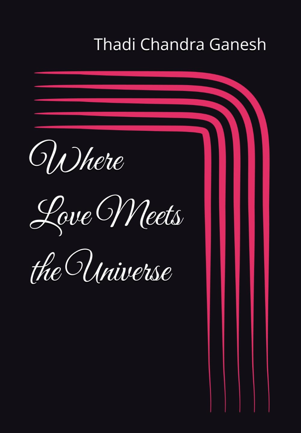 Where Love Meets the Universe