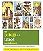 La biblia del tarot: GuÃ­a definitiva de las cartas y las tiradas (Spanish Edition)