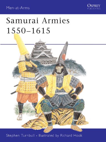 Télécharger Samurai Armies 1550–1615 (Men-at-Arms Book 86) (English Edition) livre En ligne