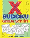 X Sudoku Große Schrift: Sudoku Irregular - Rätselbuch In Großdruck (German Edition)