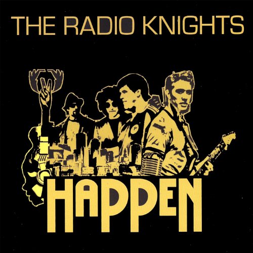 Happen The Radio Knights Digital Music