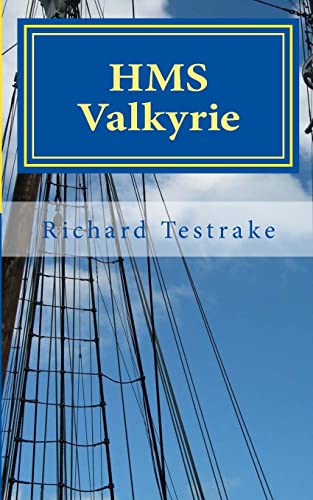 HMS Valkyrie: A Charles Mulllins novel (Sea Command)
