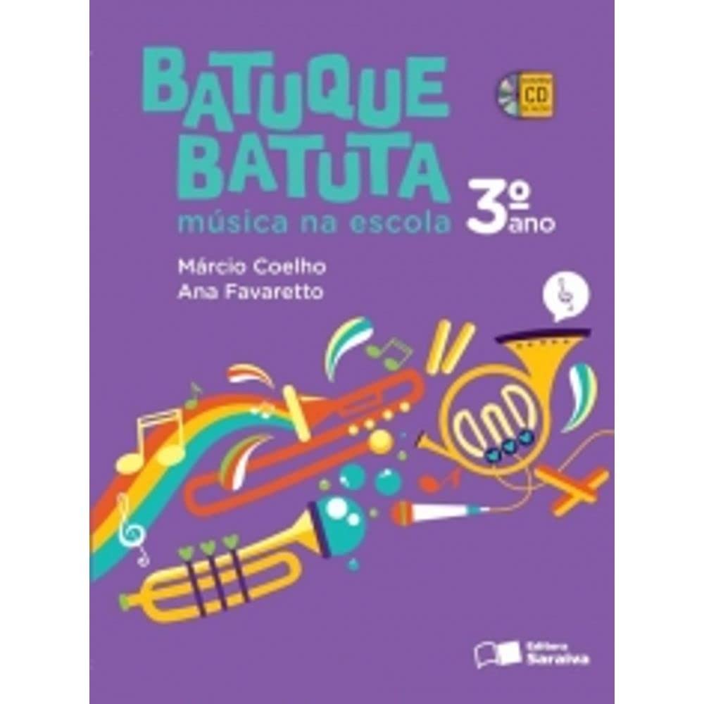 Batuque Batuta: Música (3º Série)