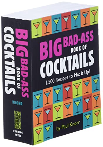 Running Press Adult COLOUR ILLUSTRATIONS Big Bad-Ass Book Of Cocktails: 1,500 Recipes To Mix It Up! thumb #2