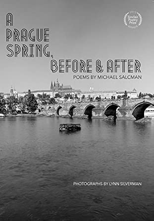 A Prague Spring, Before & After: Michael Salcman, Lynn Silverman ...