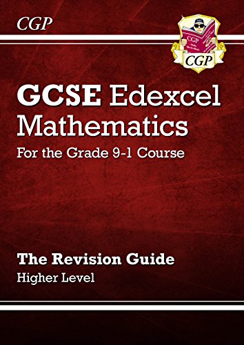 Télécharger GCSE Maths Edexcel Revision Guide: Higher - for the Grade 9-1 Course (CGP GCSE Maths 9-1 Revision) ( Livre PDF Gratuit