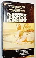 Night Unto Night B001BC05OW Book Cover