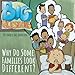 Why Do Some Families Look Different? (Big Questions)