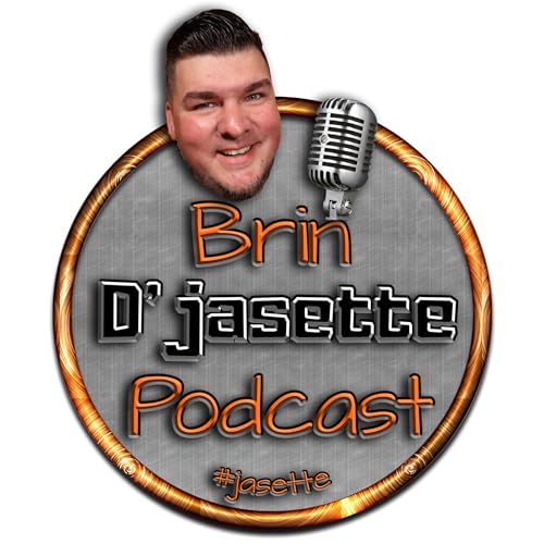 『Brin d'jasette Podcast』のカバーアート