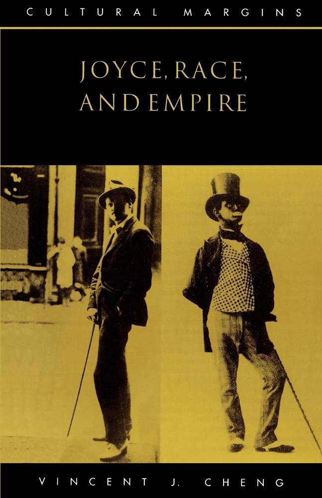 Joyce, Race, and Empire: 3 (Cultural Margins, Series Number 3)