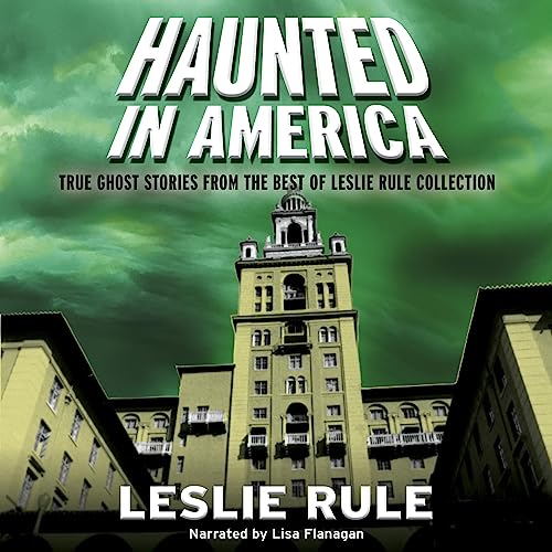 Haunted in America by Leslie Rule episode artwork