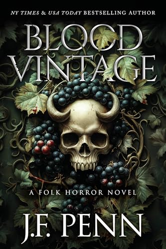 Blood Vintage: A Folk Horror Novel