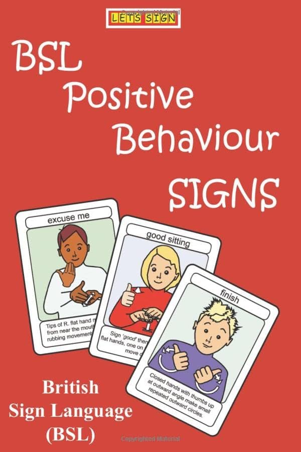 Behavior Sign Language BSL Positive Behaviour Signs: British Sign Language (LET'S SIGN ...