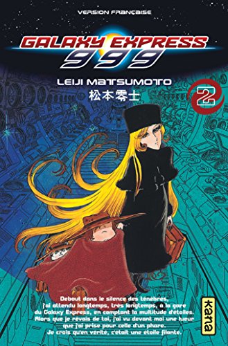 Galaxy Express 999, Tome 2 :