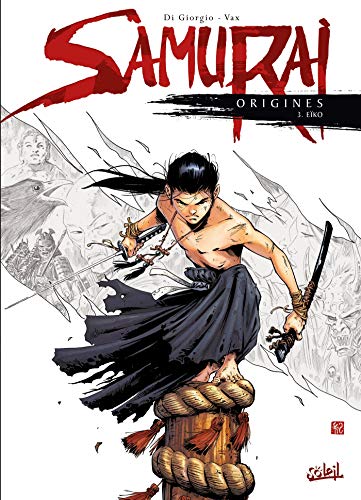  Samurai Origines T03: Eïko Gratuit
