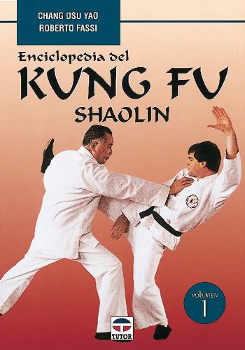 Enciclopedia Del Kung Fu. Shaolin (Vol. 1)