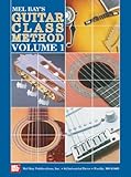 Mel Bay's Guitar Class Method: A Thorough Study for Individual or Group (1)