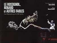 Rossignol, Renard et autres fables (Le) 2923550765 Book Cover