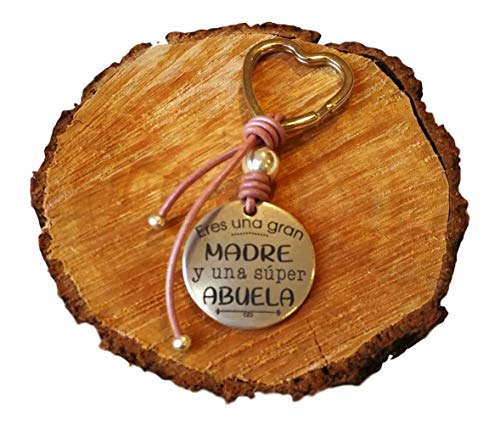 MI Llavero ZAMAK (Circular) Frase Eres UNA Gran Madre Y UNA SUPERABUELA (Rosa)