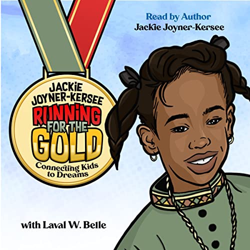 Jackie Joyner-Kersee Running for the Gold (Authored by Jackie Joyner-Kersee, Laval Belle) episode artwork