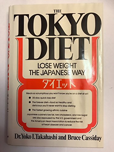 The Tokyo Diet: Lose Weight the Japanese Way 0688028659 Book Cover
