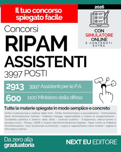 Concorsi RIPAM 2026 - 3997 posti: Teoria Spiegata Semplice per Capire, Memorizzare e Superare la Prova anche Partendo da Zero. Simulatore Online.