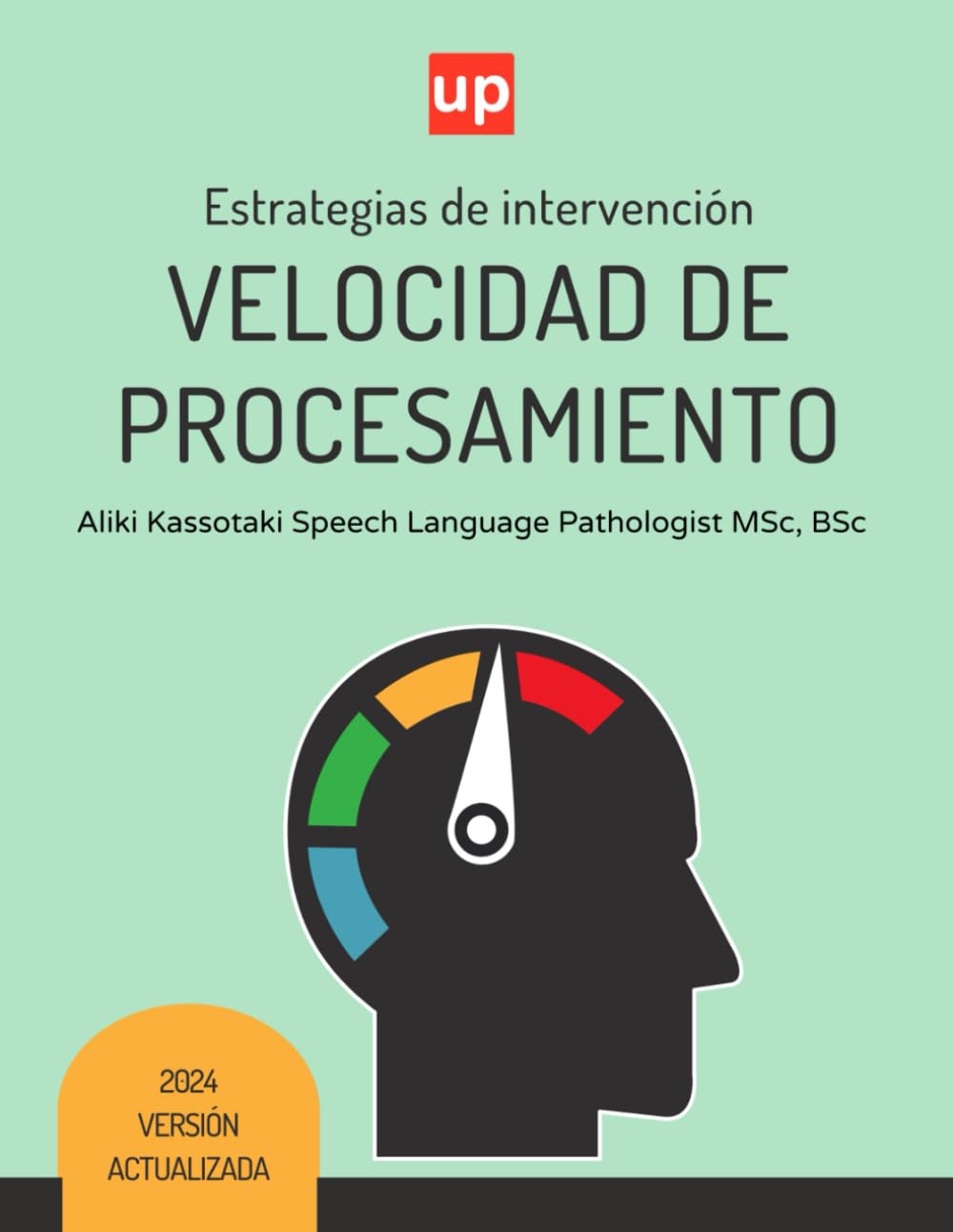 VELOCIDAD DE PROCESAMIENTO | Estrategias de intervención