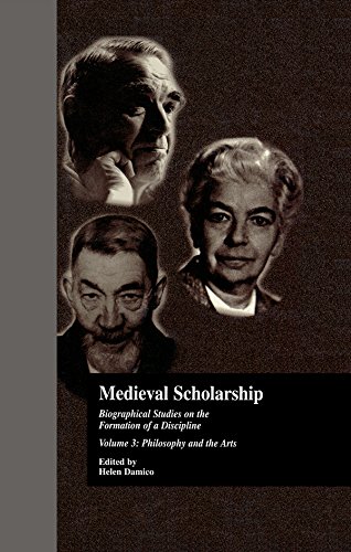Medieval Scholarship: Biographical Studies on the Formation of a Discipline: Religion and Art (Garland Library of Medieval Literature)