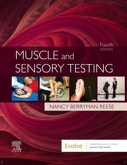 Muscle and Sensory Testing      4th Edition