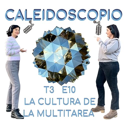 LA CULTURA DE LA MULTITAREA