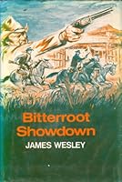 Bitterroot Showdown 0803484607 Book Cover