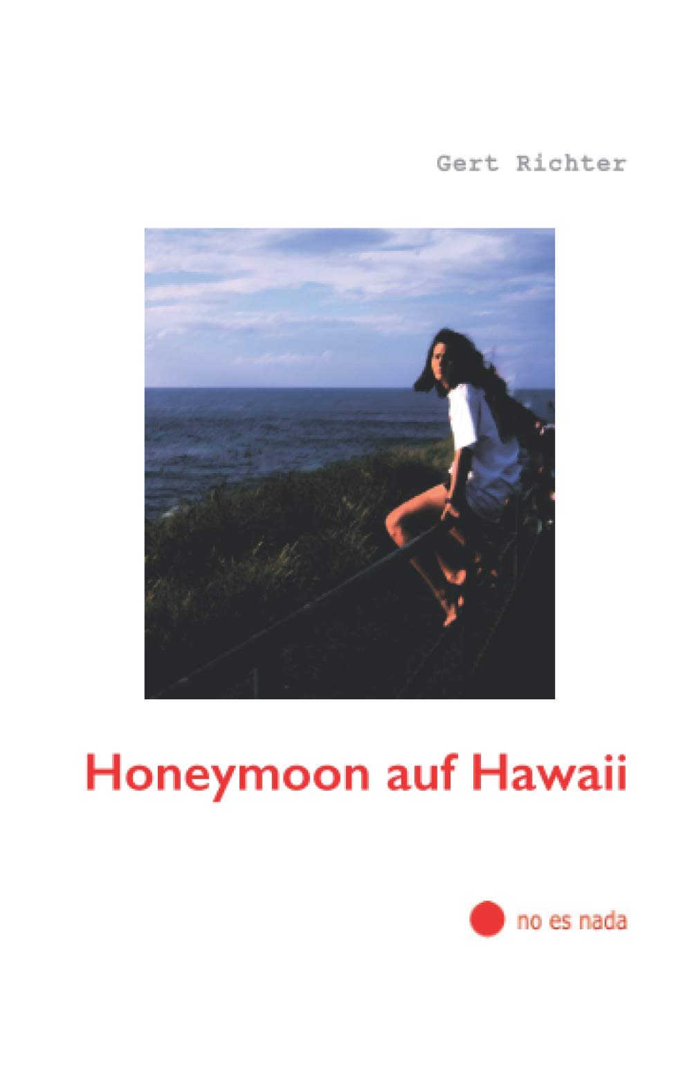 Honeymoon auf Hawaii (German Edition)