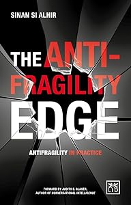 The Antifragility Edge