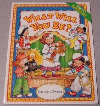Paperback What Will You Be Book