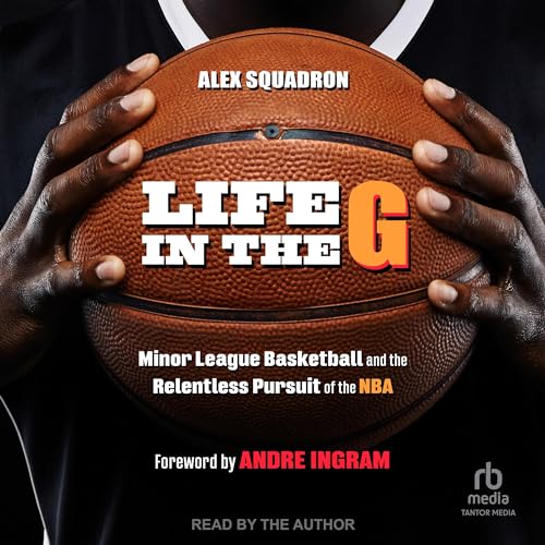 Life in the G by Alex Squadron, Andre Ingram - foreword episode artwork