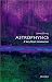 Astrophysics: A Very Short Introduction (Very Short Introductions)