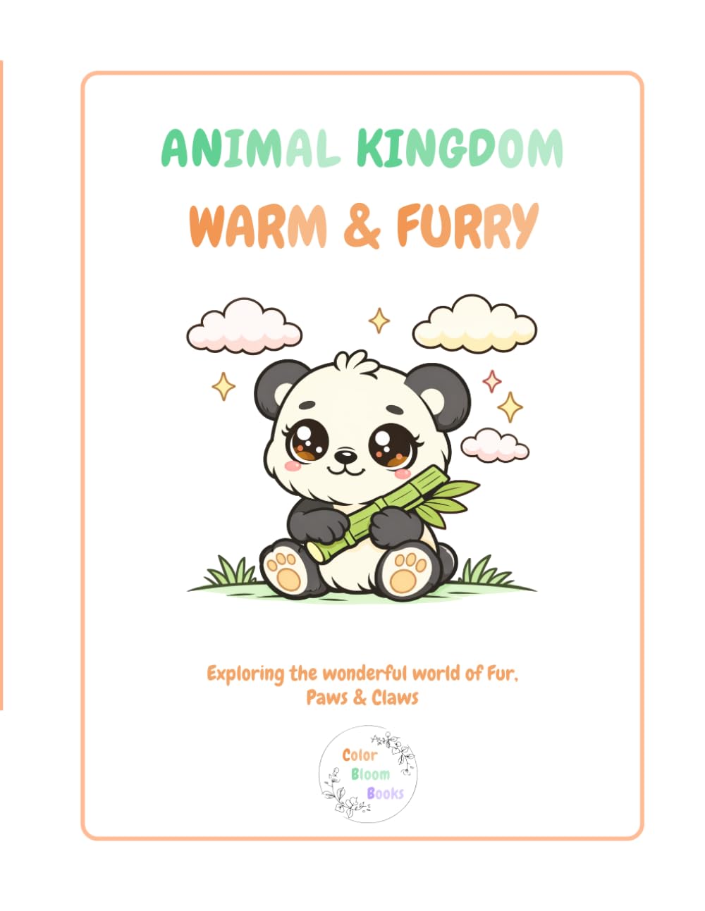 Warm & Furry: Exploring the wonderful world of Fur, Paws & Claws