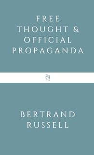 Free Thought and Official Propaganda