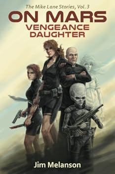 Paperback On Mars: Vengeance Daughter (The Mike Lane Stories) Book