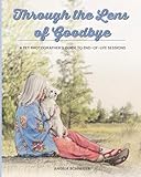 Through the Lens of Goodbye: A Pet Photographer's Guide to End-of-Life Sessions