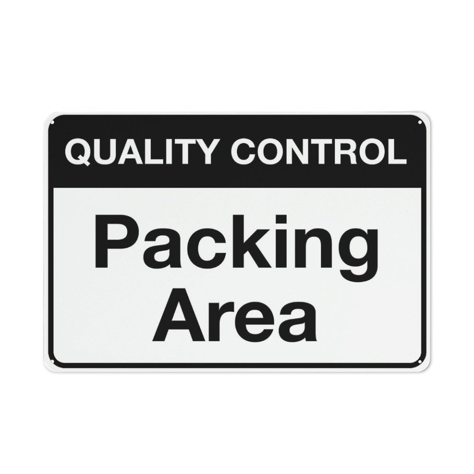 Quality Control Packing Area Outdoor Sign - UV-Printed Aluminum 12x8 inch, Weatherproof Security for Business